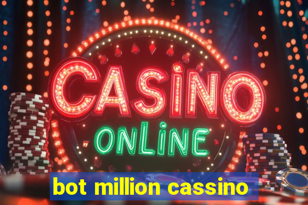 bot million cassino